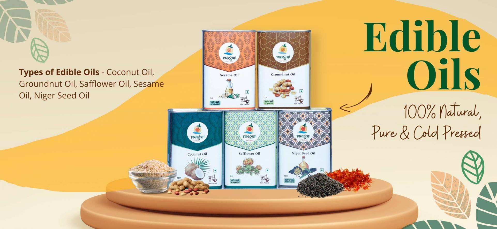 Pragati Naturals I Edible Oils